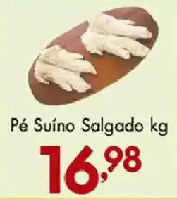 Confiança Supermercados Pé Suíno Salgado kg oferta