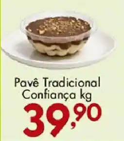 Confiança Supermercados Pavê Tradicional Confiança kg oferta