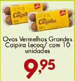 Confiança Supermercados Ovos Vermelhos Grandes Caipira oferta
