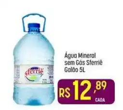 Muffato Água Mineral sem Gás Steriê oferta