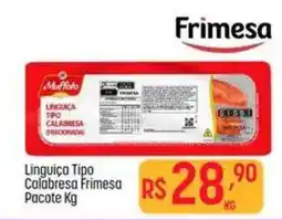 Muffato Linguica Tipo Calabresa Frimesa oferta