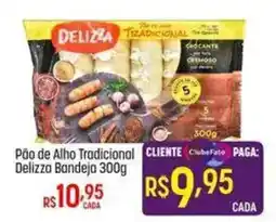 Muffato Pão de Alho Tradicional Delizza Bandeja oferta