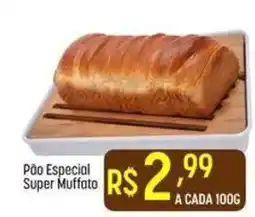 Muffato Pão Especial Super Muffato oferta