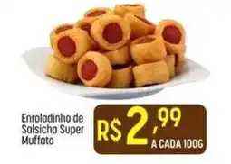 Muffato Enroladinho de Salsicha Super Muffato oferta