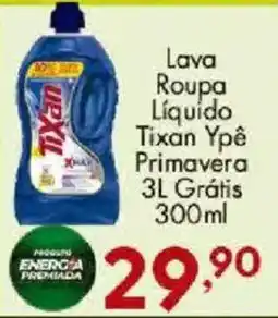 Confiança Supermercados Lava Roupa Líquido Tixan Ypê Primavera oferta