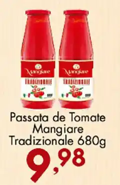 Confiança Supermercados Passata de Tomate Mangiare Tradicional oferta