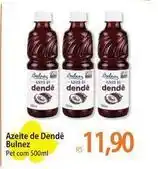 Atacadão De - azeite de dendè oferta