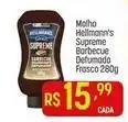 Muffato Hellmann's - molho supreme barbecue defumado oferta
