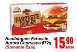 Negreiros Hambúrguer Faroeste Aurora Churrasco oferta