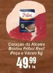 Negreiros Coração da Alcatra Bovina Fribol Resf oferta