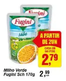 Negreiros Milho Verde Fugini Sch oferta