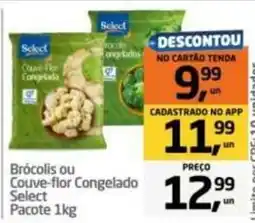 Tenda Atacado Brócolis ou Couve-flor Congelado Select oferta