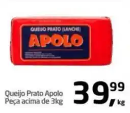 Tenda Atacado Queijo Prato Apolo oferta