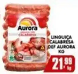 Higa's Supermercado Linguiça calabresa def aurora oferta