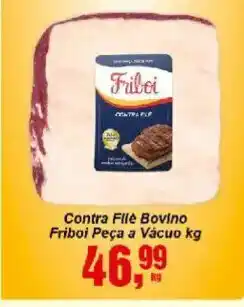 Negreiros Contra Filé Bovino oferta