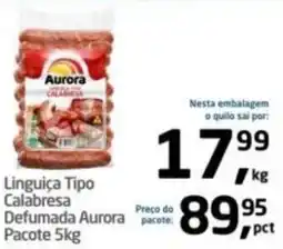 Tenda Atacado Linguiça Tipo Calabresa Defumada Aurora oferta