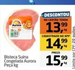 Tenda Atacado Bisteca Suína Congelada Aurora Peça kg oferta