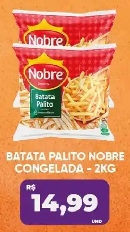 Tatico Batata palito nobre oferta