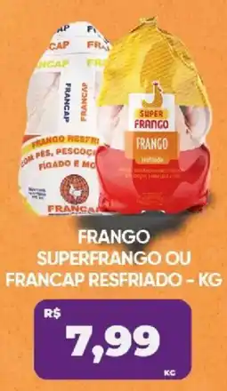 Tatico Frango superfrango ou francap resfriado oferta