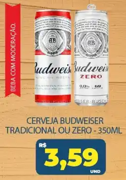 Tatico Cerveja budweiser tradicional ou zero oferta