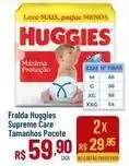 Max Atacadista Huggies - fralda supreme care tamanhos pacote oferta