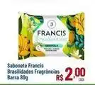 Max Atacadista Francis - sabonete brasilidades fragrâncias barra oferta
