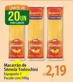 Atacadão Todeschini - macarrão de sêmola oferta