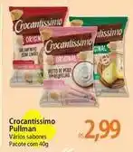 Atacadão Pullman - crocantissimo oferta