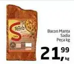 Tenda Atacado Sadia - bacon manta oferta