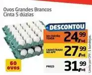 Tenda Atacado Ovos grandes brancos cinta 5 duzias oferta