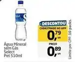 Tenda Atacado Select - agua mineral sem gas oferta