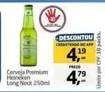 Tenda Atacado Heineken - cerveja premium long neck oferta