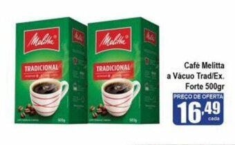Higa's Supermercado Cafe Melitta a Vacuo Tradicional/ Extra Forte 500g oferta