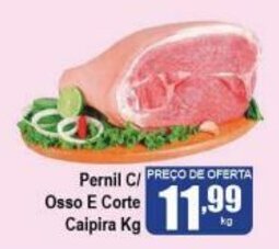 Higa's Supermercado Pernil c/ Osso e Corte Caipira 1kg oferta