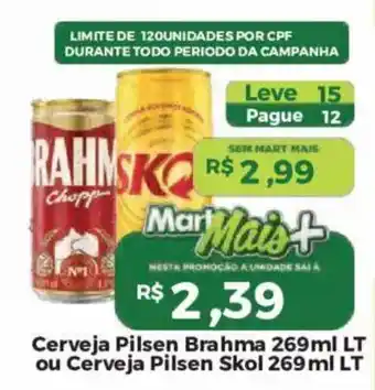 Cerveja Pilsen Brahma ou Cerveja Pilsen Skol
