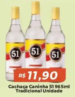Mart Minas Cachaça Caninha 51 oferta