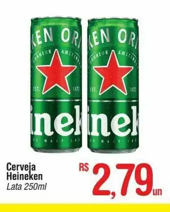 Fort Atacadista Cerveja heineken lata 250ml oferta
