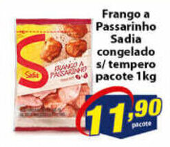 Vencedor Atacadista Frango a Passarinho Sadia congelado s/ tempero pacote 1kg oferta