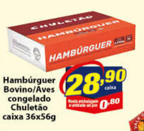 Vencedor Atacadista Hamburguer Bovino/ Aves Congelado Chuletao caixa 36x56g oferta