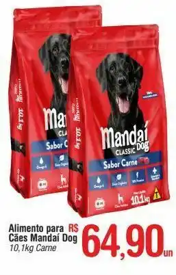 Fort Atacadista Ração para cães mandaí dog 10,1 kg oferta