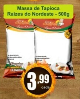 Massa de Tapioca Raizes do Nordeste 500g