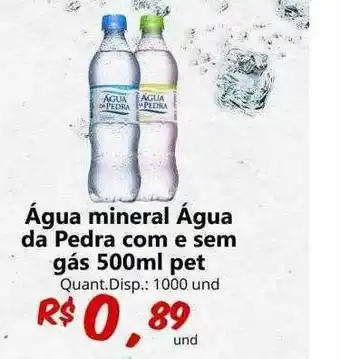 água Mineral água Da Pedra Com E Sem Gás