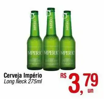 Fort Atacadista Cerveja império long neck 275ml oferta