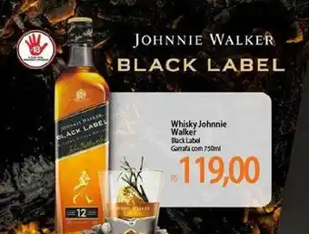 Atacadão Whisky Johnnie Walker Black Label oferta