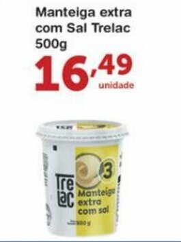 Roldão Manteiga Extra com Sal Trelac 500g oferta