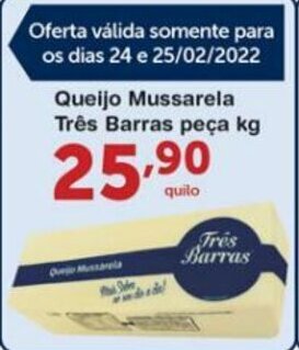 Roldão Queijo Mussarela Tres Barras peca 1kg oferta