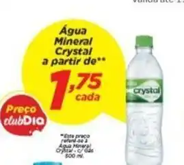 Dia Agua Mineral Crystal a partir de oferta