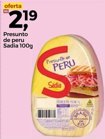Frangolândia Presunto de peru Sadia 100g oferta