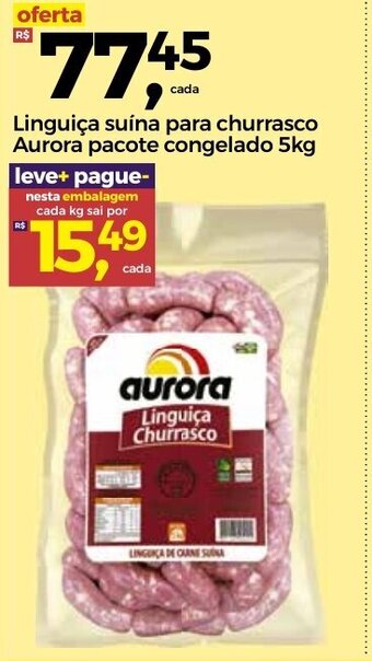 Frangolândia Linguica Suina Para Churrasco Aurora pacote congelado 5kg oferta