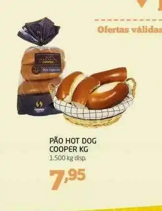 Cooper Pão Hot Dog Cooper Kg oferta